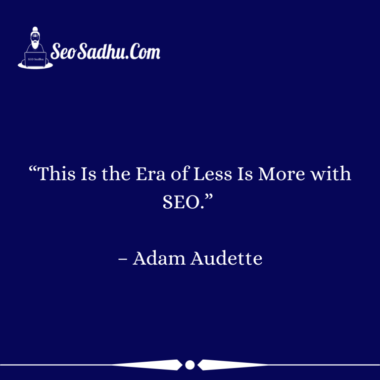 Best SEO Quotes by Adam