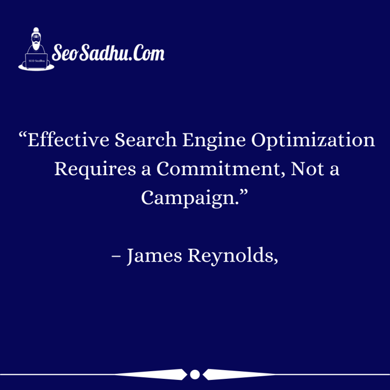 Best SEO Quotes by James Reynolds