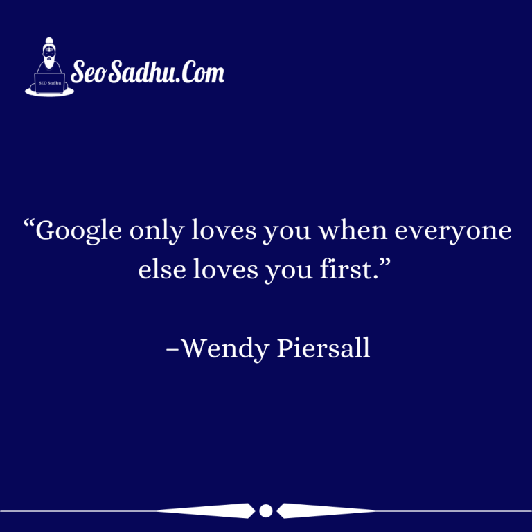 Best SEO Quotes by Wendy Piersall